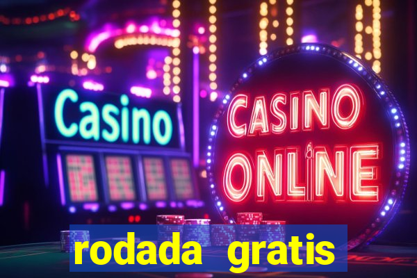 rodada gratis estrela bet